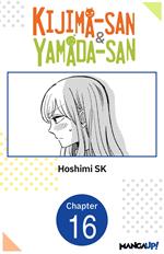 Kijima-san & Yamada-san #016