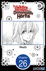 The Witch's Servant and the Demon Lord's Horns #026