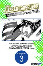 The Lesser Irregular Returns From the Demon World #003