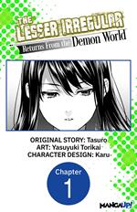 The Lesser Irregular Returns From the Demon World #001