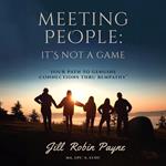 Meeting People: It's Not a Game