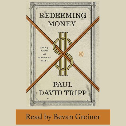 Redeeming Money