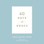 40 Days of Grace