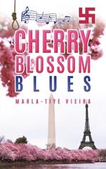 Cherry Blossom Blues