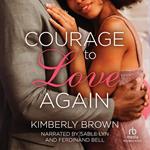 Courage to Love Again