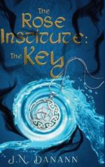 The Rose Institute: The Key