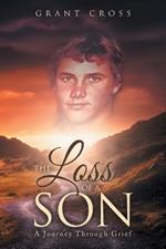 The Loss of a Son: A Journey Through Grief