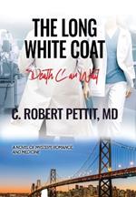 The Long White Coat: Death Can Wait