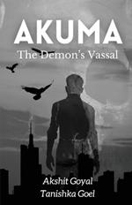 Akuma: The Demon's Vassal