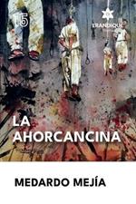 La Ahorcancina