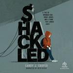 Shackled