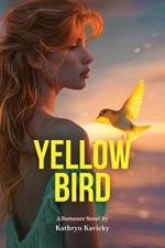 Yellow Bird