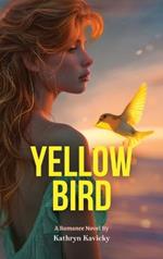 Yellow Bird