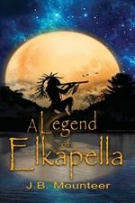 A Legend of Elkapella