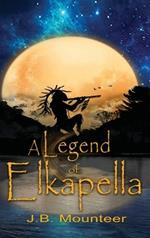 A Legend of Elkapella