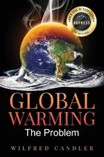 Global Warming: The Problem