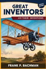 Great Inventors and Their Inventions