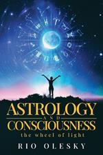 Astrology and Consciousness