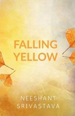 Falling Yellow