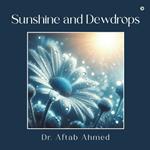 Sunshine and Dewdrops