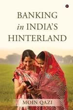 Banking in India's Hinterland