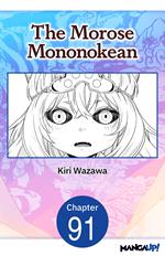 The Morose Mononokean #091