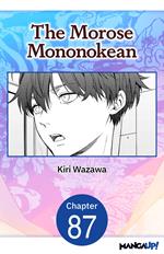 The Morose Mononokean #087