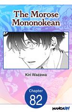 The Morose Mononokean #082