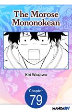 The Morose Mononokean #079