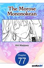 The Morose Mononokean #077