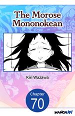 The Morose Mononokean #070