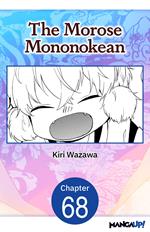 The Morose Mononokean #068