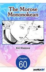 The Morose Mononokean #060