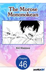 The Morose Mononokean #046