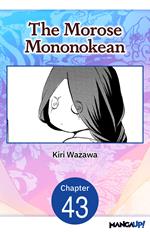 The Morose Mononokean #043