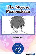 The Morose Mononokean #042