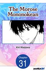 The Morose Mononokean #031