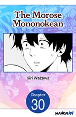 The Morose Mononokean #030