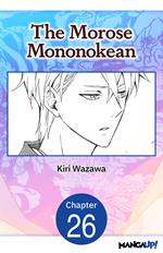 The Morose Mononokean #026