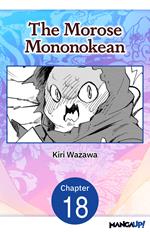 The Morose Mononokean #018