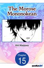 The Morose Mononokean #015