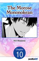 The Morose Mononokean #010