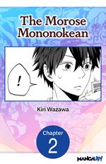 The Morose Mononokean #002