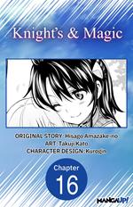 Knight's & Magic #016