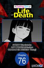 A Dating Sim of Life or Death #076