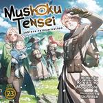 Mushoku Tensei: Jobless Reincarnation (Light Novel) Vol. 23