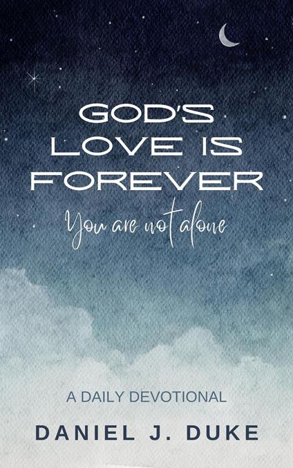 God's Love Is Forever