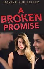 A Broken Promise