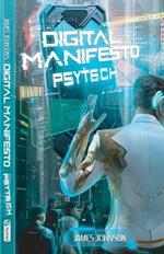 Digital Manifesto, Pystech