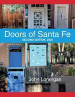 Doors Of Santa Fe: Second Edition, 2024: Second